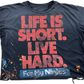 LIVE HARD Tee