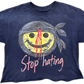 STOP HATING Tee